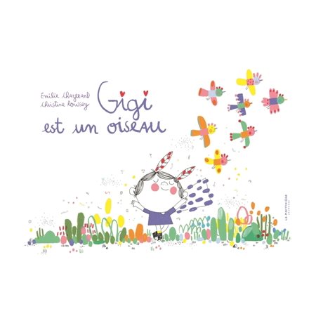 Gigi est un oiseau : Couverture rigide