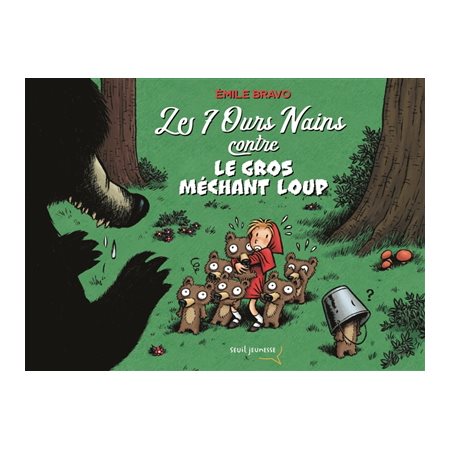 Les 7 ours nains contre le gros méchant loup : Bande dessinée