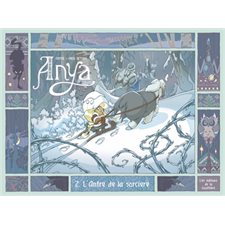 Anya T.02 : L'antre de la sorcière : Bande dessinée