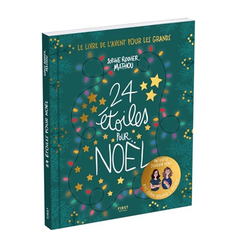 24 étoiles pour Noël : Le livre de l'Avent pour les grands