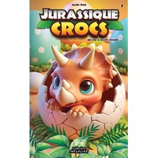 Jurassique Crocs T.03 : Un vol à hauts risques : 6-8