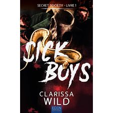 Secret society T.01 : Sick boys : DR