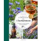 Le petit Larousse de l'herboristerie : 130 troubles et maladies courantes, 100 plantes médicinales