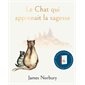 Le chat qui apprenait la sagesse : Couverture rigide