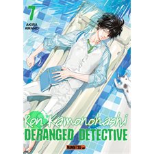 Ron Kamonohashi : deranged detective T.07 : ADO : SHONEN