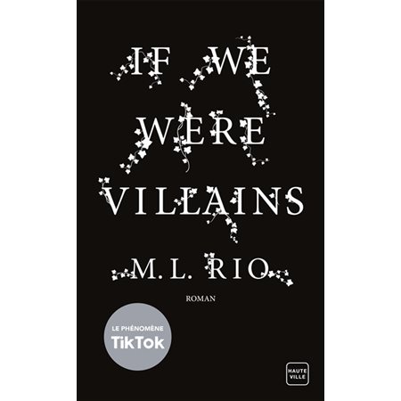 If we were villains (FP) : SPS