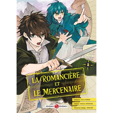 La romancière et le mercenaire T.02 : Manga : ADO : SHONEN