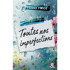 Toutes nos imperfections : NR