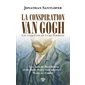 La conspiration Van Gogh : Thriller : Les enquêtes de Luke Perrone : POL