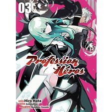 Profession héros T.03 : Manga : ADO : SHONEN