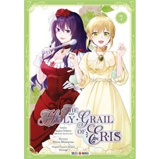 The holy grail of Eris T.07 : Manga : Shôjo : ADO