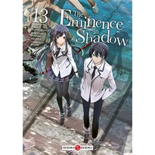 The eminence in shadow T.13 : Manga : Seinen : ADT