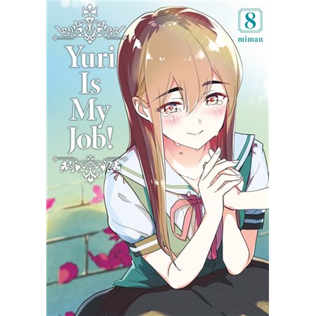 Yuri is my job!, T.08 : Manga : Shonen : ADO