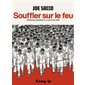 Souffler sur le feu : Violences passées et à venir en Inde : Bande dessinée