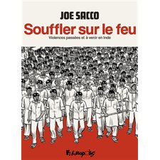 Souffler sur le feu : Violences passées et à venir en Inde : Bande dessinée