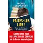 Faites-les lire ! (FP) : Pour en finir avec le crétin digital