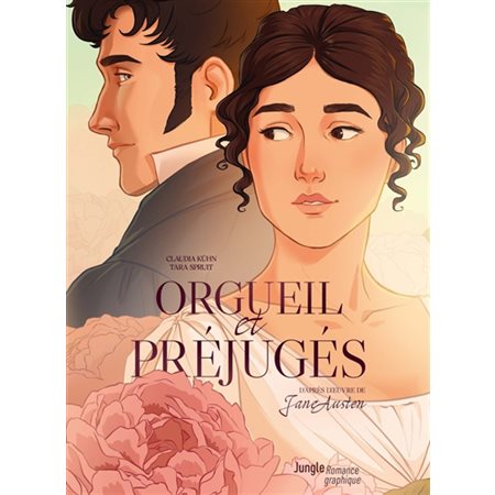 Orgueil et préjugés : Romance graphique : Bande dessinée