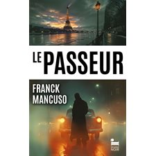 Le passeur : Naître, vivre, mourir ... : SPS