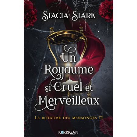 Le royaume des mensonges T.01 : Un royaume si cruel et merveilleux : FAN