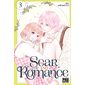 Scar and romance T.03 : Manga : ADO : SHOJO