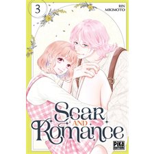 Scar and romance T.03 : Manga : ADO : SHOJO