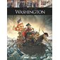 George Washington : Ils ont fait l'histoire : Bande dessinée