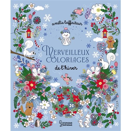 C'est l'hiver : Merveilleux coloriages