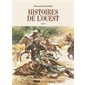 Histoires de l'Ouest T.01 : Bande dessinée
