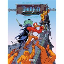 Retour de flamme : + 10.003 : Donjon antipodes : Bande dessinée