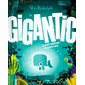 Gigantic : Le petit baleineau au grand coeur : Couverture rigide