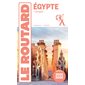Egypte : + plongées : 2025-2026 (Routard) : Le guide du routard