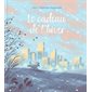 Le cadeau de l'hiver : Couverture rigide