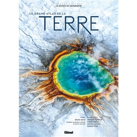 Le grand atlas de la Terre : Référence