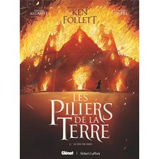 Les piliers de la terre T.02 : Le feu de Dieu : Bande dessinée