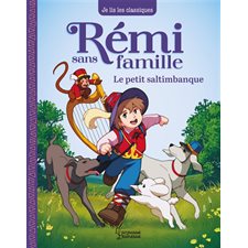 Rémi sans famille T.01 : Le petit saltimbanque : 6-8