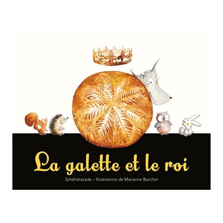 La galette et le roi : Les lutins : Couverture souple