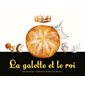 La galette et le roi : Les lutins : Couverture souple