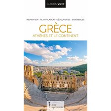 Grèce : Athènes et le continent (Guides Voir) : Édition 2025