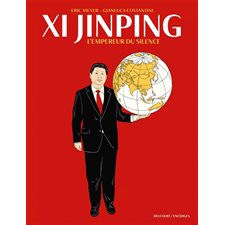 Xi Jinping : L'empereur du silence : Encrages : Bande dessinée