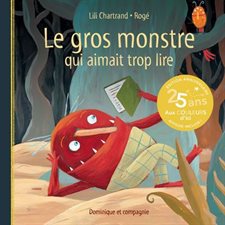 Le gros monstre qui aimait trop lire : Niveau de lecture 4