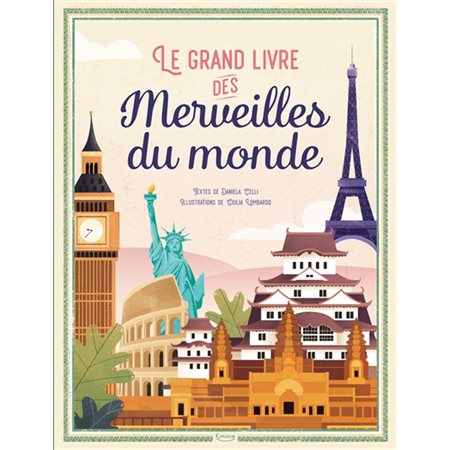 Le grand livre des merveilles du monde