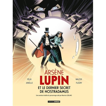 Arsène Lupin et le dernier secret de Nostradamus : Grand angle : Bande dessinée