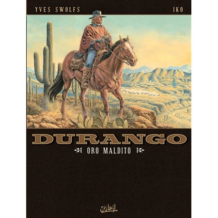 Durango T.19 : Oro maldito : Bande dessinée