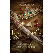 Kalliopée T.01 (FP) : Le sacrifice d'une princesse : NR