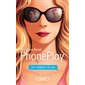 PhonePlay. Les origines du jeu : PhonePlay : 12-14