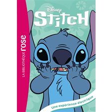 Stitch ! T.05 : Une expérience électrique : Bibliothèque rose : 6-8