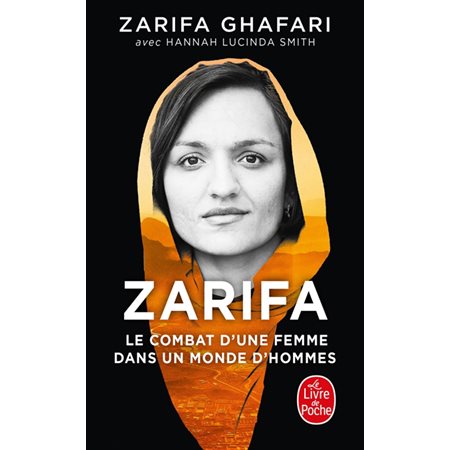 Zarifa (FP) : Le combat d'une femme dans un monde d'hommes : Le Livre de poche. Documents