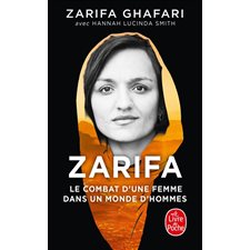 Zarifa (FP) : Le combat d'une femme dans un monde d'hommes : Le Livre de poche. Documents