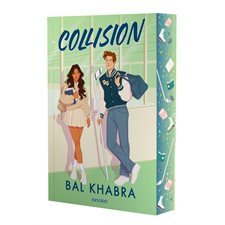 Choc sur la glace T.01 : Collision : PAV : NR