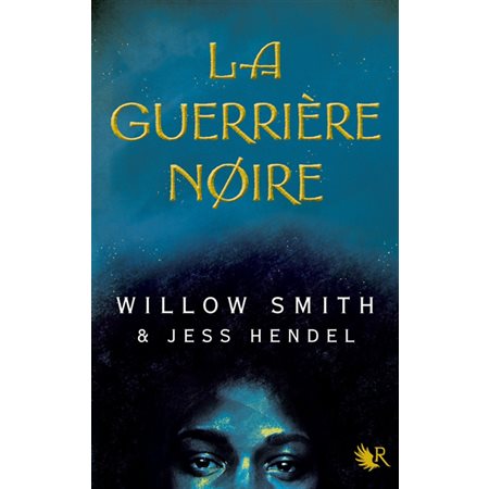 La guerrière noire : R : 12-14